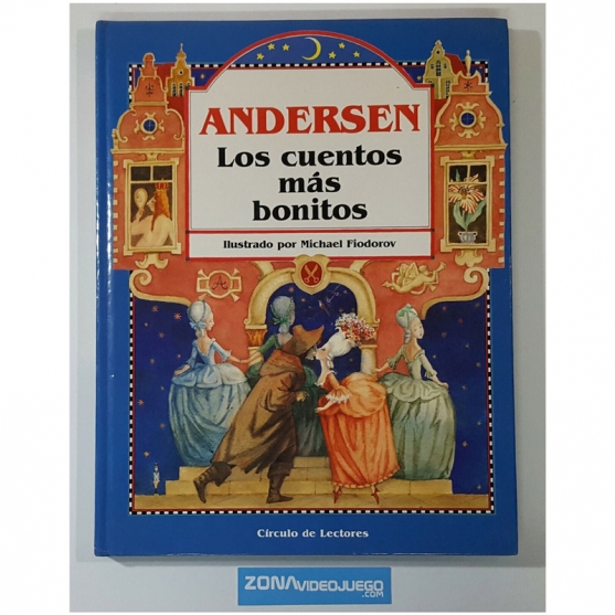 Libro Los cuentos más bonitos, Andersen. Circulo de lectores